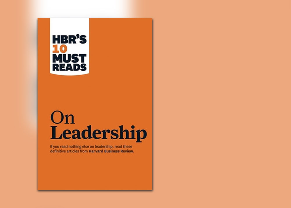 Book Review: "On Leadership", Harvard Business Review, 2011